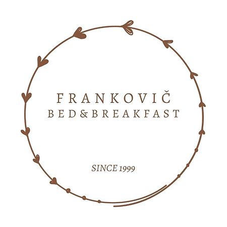 Frankovic Bed&Breakfast Vinica Eksteriør bilde