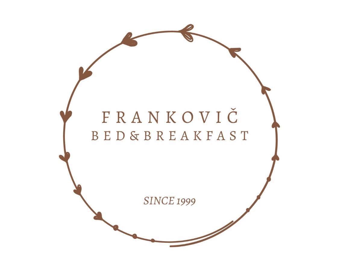 Frankovic Bed&Breakfast Vinica Eksteriør bilde